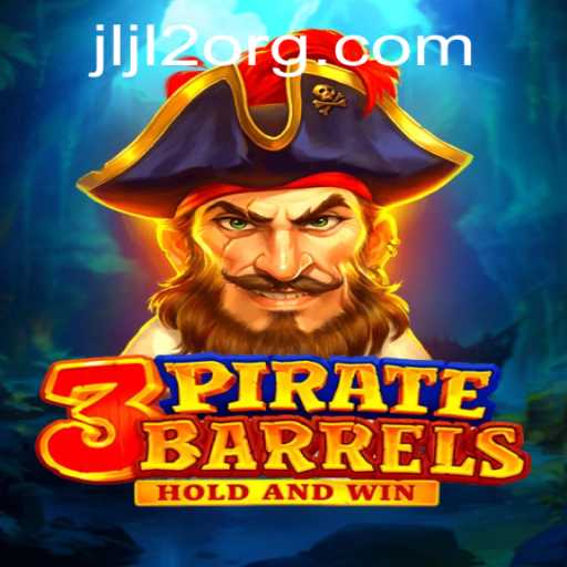 Exploring the Thrilling World of 3PirateBarrels - A Guide to Mastering JLJL2